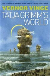 Book cover: Tatja Grimm's World, by Vernor Vinge (preview)