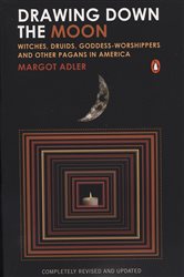 Book cover: Drawing Down the Moon, by Margot Adler (preview)