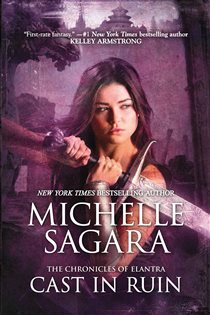 Book cover: Cast in Ruin (Book 7 of The Chronicles of Elantra) by Michelle Sagara (preview)