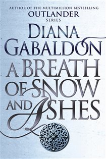 Book cover: A Breath Of Snow And Ashes, by Diana Gabaldon (preview)