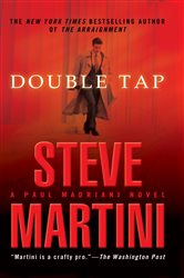 Book cover: Double Tap (Book 8 of A Paul Madriani Novel) by Steve Martini (preview)