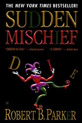 Book cover: Sudden Mischief (Book 25 of Spenser) by Robert B. Parker (preview)