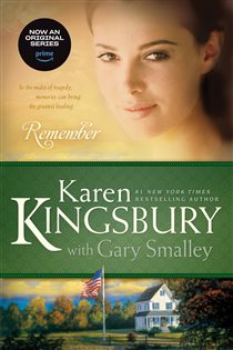 Book cover: Remember (Book 2 of Baxter Family Drama--Redemption Series) by Karen Kingsbury (preview)