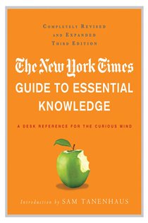 Book cover: The New York Times Guide to Essential Knowledge, by The New York Times (preview)