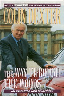 Book cover: The Way Through the Woods (Book 10 of Inspector Morse) by Colin Dexter (preview)