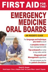 Book cover: First Aid for the Emergency Medicine Oral Boards, by David S. Howes (preview)