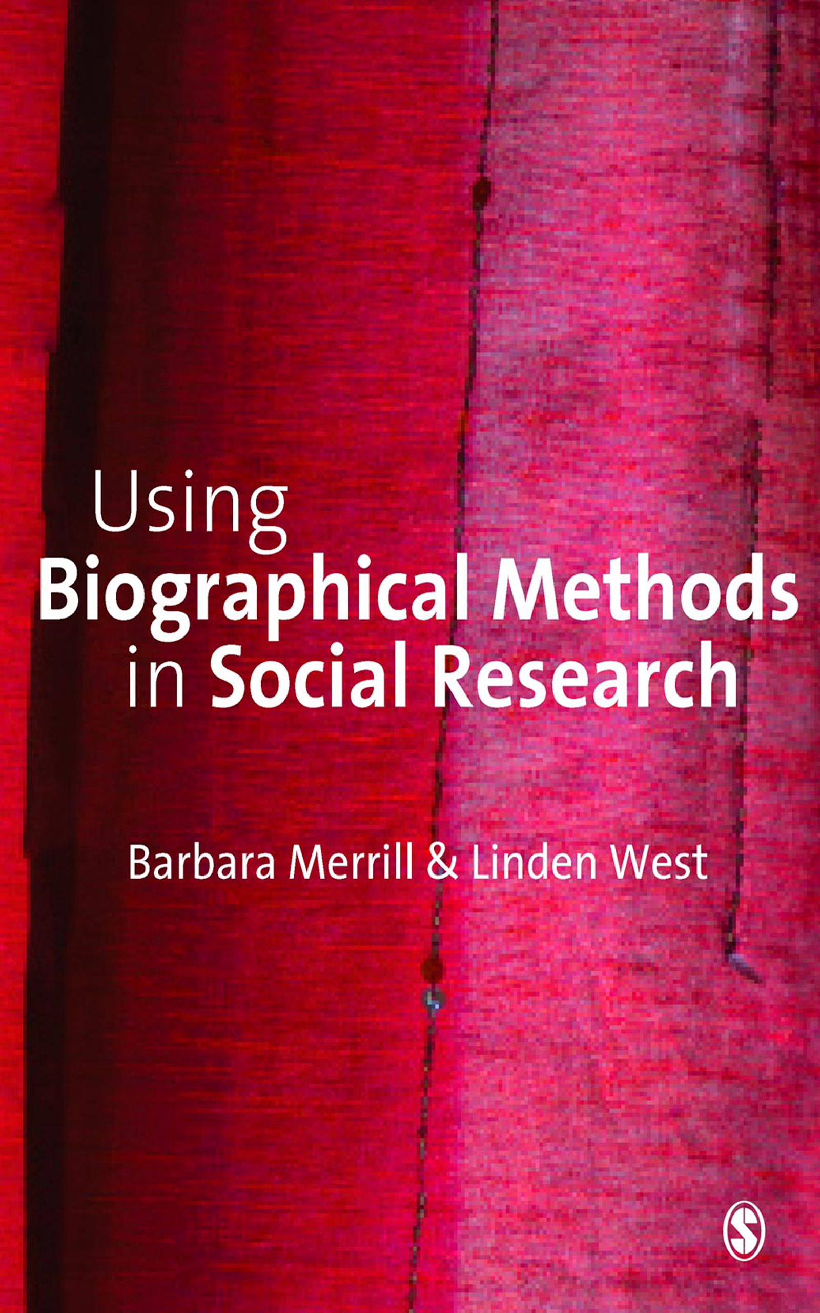 Using Biographical Methods in Social Research - 50-99.99