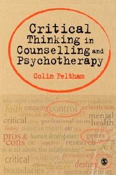 Critical Thinking in Counselling and Psychotherapy
