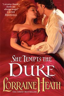 Book cover: She Tempts the Duke (Book 1 of Lost Lords of Pembrook) by Lorraine Heath (preview)