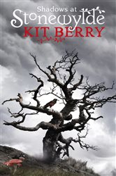 Book cover: Shadows at Stonewylde, by Kit Berry (preview)