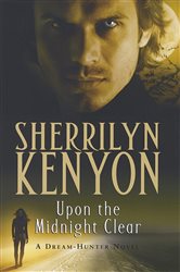 Book cover: Upon The Midnight Clear (Book 13 of The Dark-Hunter World) by Sherrilyn Kenyon (preview)