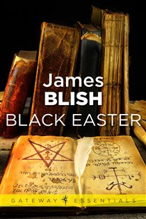 Book cover: Black Easter, by James Blish (preview)
