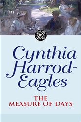 Book cover: The Measure Of Days (Book 30 of Morland Dynasty) by Cynthia Harrod-Eagles (preview)