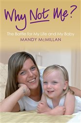 Book cover: Why Not Me?, by Mandy Mcmillan (preview)