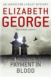 Book cover: Payment in Blood (Book 2 of Inspector Lynley) by Elizabeth George (preview)
