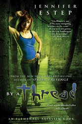 Book cover: By a Thread, by Jennifer Estep (preview)