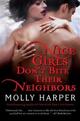 Book cover: Nice Girls Don't Bite Their Neighbors, by Molly Harper (preview)