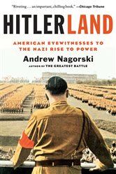 Book cover: Hitlerland, by Andrew Nagorski (preview)