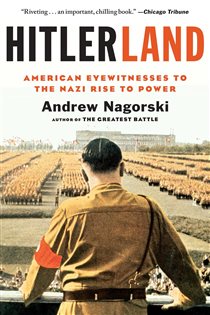 Book cover: Hitlerland, by Andrew Nagorski (preview)