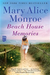 Book cover: Beach House Memories, by Mary Alice Monroe (preview)