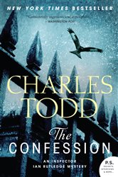 Book cover: The Confession (Book 14 of Inspector Ian Rutledge Mysteries) by Charles Todd (preview)