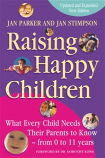 Book cover: Raising Happy Children, by Jan Parker And Jan Stimpson (preview)