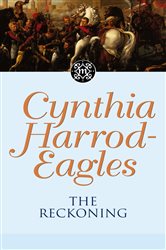 Book cover: The Reckoning (Book 15 of Morland Dynasty) by Cynthia Harrod-Eagles (preview)