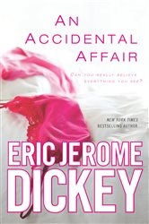 Book cover: An Accidental Affair, by Eric Jerome Dickey (preview)