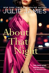 Book cover: About That Night, by Julie James (preview)