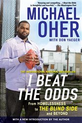 Book cover: I Beat The Odds, by Michael Oher (preview)
