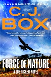 Book cover: Force of Nature (Book 12 of A Joe Pickett Novel) by C. J. Box (preview)