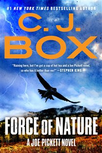 Book cover: Force of Nature (Book 12 of A Joe Pickett Novel) by C. J. Box (preview)