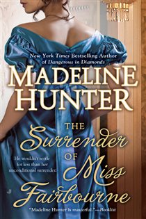 Book cover: The Surrender of Miss Fairbourne (Book 1 of Fairbourne Quartet) by Madeline Hunter (preview)