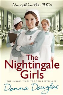 Book cover: The Nightingale Girls (Book 1 of Nightingales) by Donna Douglas (preview)