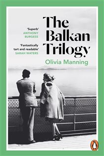 Book cover: The Balkan Trilogy, by Olivia Manning (preview)