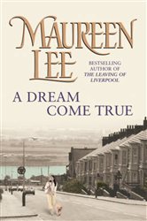 Book cover: A Dream Come True, by Maureen Lee (preview)