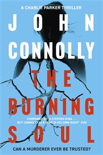 Book cover: The Burning Soul (Book 10 of Charlie Parker Thriller) by John Connolly (preview)