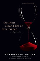 Book cover: The Short Second Life Of Bree Tanner (Book 5 of Twilight Saga) by Stephenie Meyer (preview)