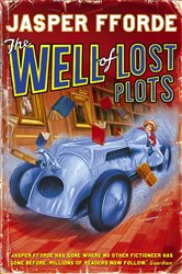 Book cover: The Well Of Lost Plots (Book 3 of Thursday Next) by Jasper Fforde (preview)