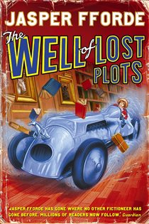 Book cover: The Well Of Lost Plots (Book 3 of Thursday Next) by Jasper Fforde (preview)