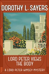 Book cover: Lord Peter Views the Body, by Dorothy L Sayers (preview)