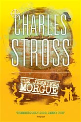 Book cover: The Jennifer Morgue (Book 2 of Laundry Files) by Charles Stross (preview)