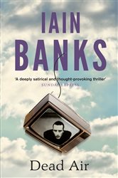 Book cover: Dead Air, by Iain Banks (preview)