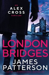 Book cover: London Bridges (Book 10 of Alex Cross) by James Patterson (preview)