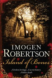 Book cover: Island of Bones, by Imogen Robertson (preview)