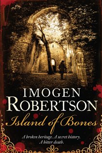 Book cover: Island of Bones, by Imogen Robertson (preview)