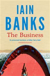 Book cover: The Business, by Iain Banks (preview)