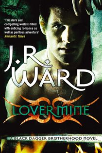 Book cover: Lover Mine (Book 8 of Black Dagger Brotherhood) by J. R. Ward (preview)
