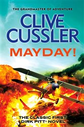 Book cover: Mayday! (Book 2 of Dirk Pitt Adventures) by Clive Cussler (preview)