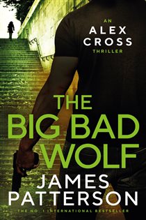 Book cover: The Big Bad Wolf (Book 9 of Alex Cross) by James Patterson (preview)